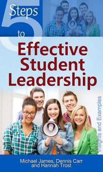 Paperback 5 Steps to Effective Student Leadership Book