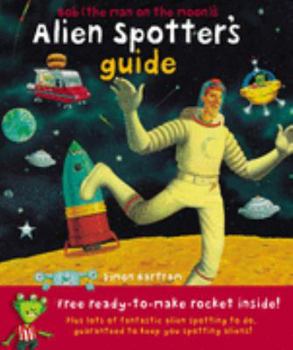 Paperback Bobs Alien Spotter Guide (2006 publication) Book