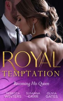 Paperback Royal Temptation: Becoming His Queen Book
