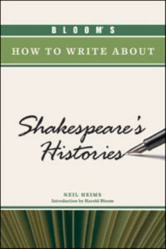 Hardcover Bloom's How to Write about Shakespeare's Histories Book
