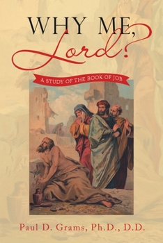 Paperback Why Me, Lord?: A Study of the Book of Job Book