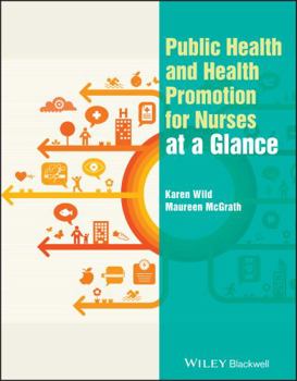 Paperback Public Health and Health Promotion for Nurses at a Glance Book