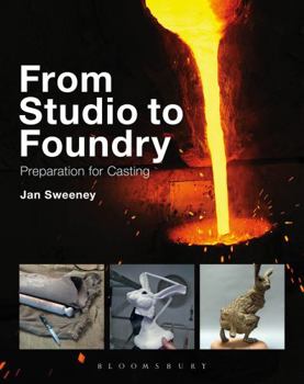 Paperback From Studio to Foundry: Preparation for Casting Book