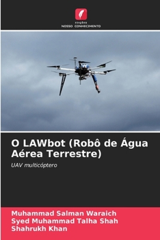 Paperback O LAWbot (Robô de Água Aérea Terrestre) [Portuguese] Book