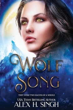 Paperback Wolf Song: They were two halves of a whole... Book