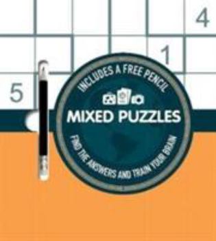 Paperback Mixed Puzzles: Find the Answers and Train Your Brain Book