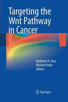 Paperback Targeting the Wnt Pathway in Cancer Book