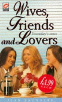 Paperback Wives, Friends and Lovers Book