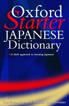 Paperback The Starter Oxford Japanese Dictionary Book