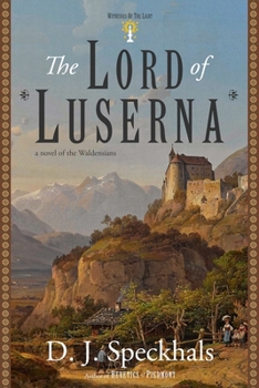The Lord of Luserna - Book #2 of the Witnesses of the Light