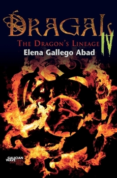 Paperback Dragal IV: The Dragon's Lineage Book