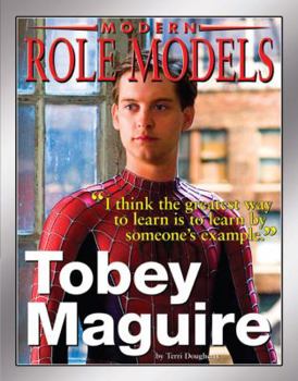 Tobey McGuire - Book  of the Role Model Entertainers