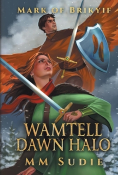 Hardcover Mark of Brikyif Wamtell Dawn Halo: Volume 4 Book