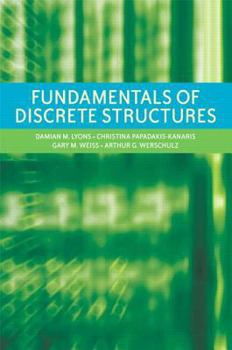 Paperback Fundamentals of Discrete Structures Book