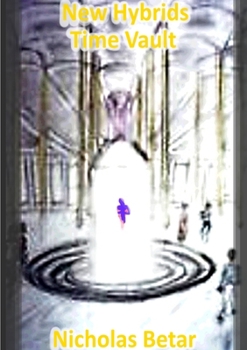 Paperback New Hybrids Time Vault Book