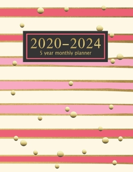 5 year monthly planner 2020-2024: 60 Months Calendar with Federal Holidays | Appointment Notebook | Agenda Schedule Organizer Logbook | Inspirational ... Nifty Lined Print With Golden Glitter)
