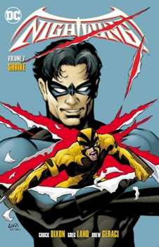 Nightwing (1996-2009) Vol. 7: Shrike - Book #7 of the Post-Crisis Nightwing