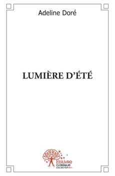 Paperback Lumière d'été [French] Book
