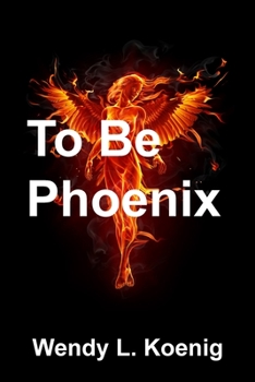 Paperback To Be Phoenix Book