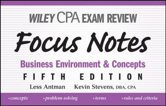 Paperback Business Environment and Concepts (Wiley Cpa Examination Review Focus Notes) Book