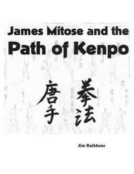 Paperback James Mitose and The Path of Kenpo Book