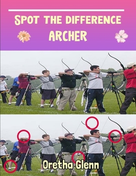 Paperback Spot the difference Archer: Picture puzzles for adults Can You Really Find All the Differences? Book