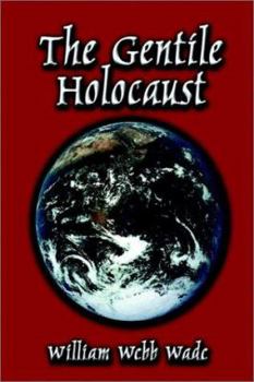 Hardcover The Gentile Holocaust Book