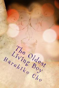Paperback The Oldest Living Boy Book