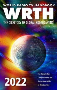 Paperback World Radio TV Handbook 2022: The Directory of Global Broadcasting Book