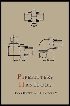 Paperback Pipefitters Handbook: Second Expanded Edition Book