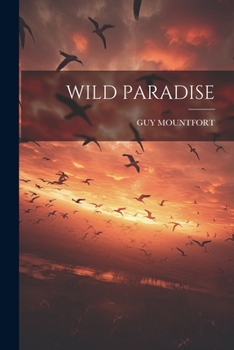 Paperback Wild Paradise Book