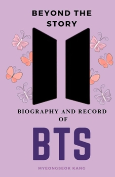 Paperback Beyond the Story Biography and Record of BTS Book