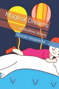 Paperback Magical Dreams: 30 Bedtime Stories Book