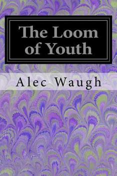 Paperback The Loom of Youth Book