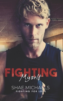 Paperback Fighting Myself: A Queer MMA Romance Book