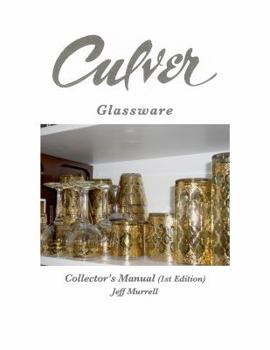 Paperback Culver Glassware: Collector's Manual (1st Edition) Book