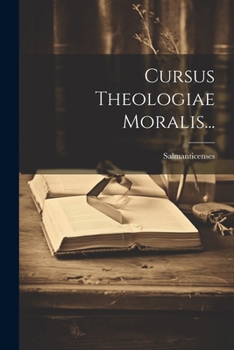 Paperback Cursus Theologiae Moralis... [Latin] Book