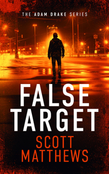 Paperback False Target: An Adam Drake Thriller Book