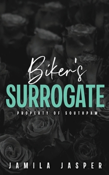 Biker's Surrogate: Property of Southpaw: BWWM Dark Motorcycle Club Romance