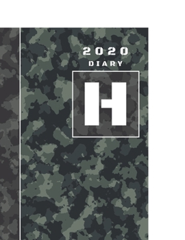 Paperback Personalised 2020 Diary Week To View Planner: A4 Letter H Block Green And Black Camo Camouflage Organiser And Planner For The Year Ahead, School, Busi Book