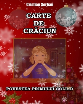 Paperback Carte de Craciun: Povestea primului colind (Romanian edition) [Romansh] Book