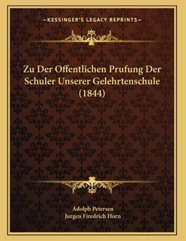 Paperback Zu Der Offentlichen Prufung Der Schuler Unserer Gelehrtenschule (1844) [Latin] Book