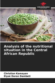 Paperback Analysis of the nutritional situation in the Central African Republic Book