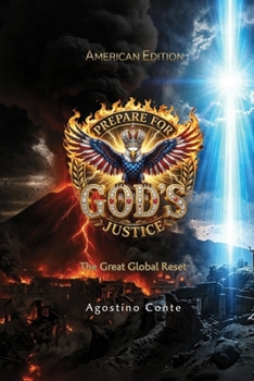 Paperback Prepare for God's Justice: The Great Global Reset Book