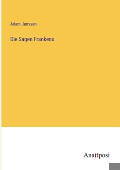 Paperback Die Sagen Frankens [German] Book