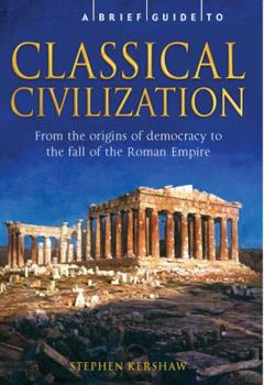 Paperback A Brief History of Classical Civilization Book