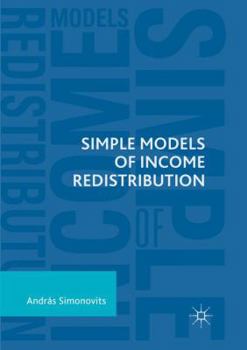 Paperback Simple Models of Income Redistribution Book