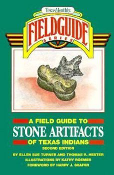 Paperback A Field Guide to Stone Artifacts of Texas Indians Book