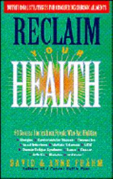 Paperback Reclaim Your Health: Nutritional Strategies for Conquering Chronic Ailments Book