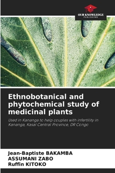 Paperback Ethnobotanical and phytochemical study of medicinal plants Book